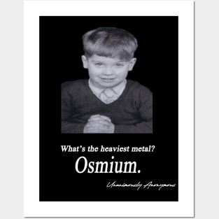 Osmium... Posters and Art